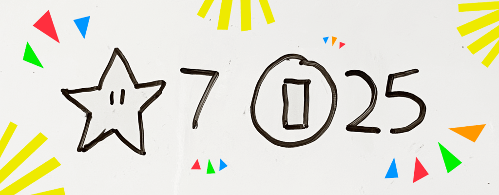A whiteboard with a star count of 7 and a coin count of 25